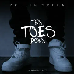 Ten Toes Down Song Lyrics