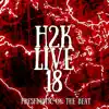 H2klive 18 (feat. Ant-Live) [Live] - Single album lyrics, reviews, download