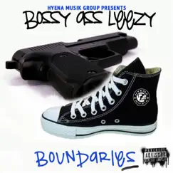 Boundaries - Single by Bossy Ass Leezy album reviews, ratings, credits