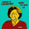 Pants on Fire - EP album lyrics, reviews, download