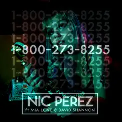 1-800-273-8255 - Single by Nic Perez album reviews, ratings, credits