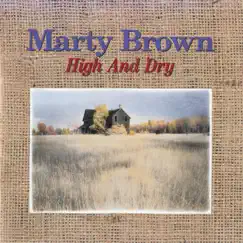 High and Dry by Marty Brown album reviews, ratings, credits