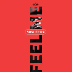 Feel Me - Single by Noni Spitz album reviews, ratings, credits