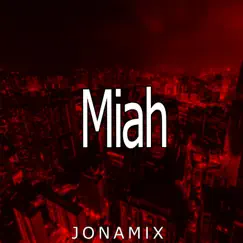 Miah Song Lyrics