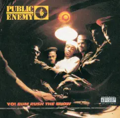 Yo! Bum Rush the Show by Public Enemy album reviews, ratings, credits