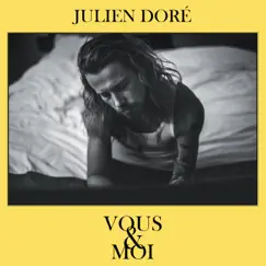 Vous & moi by Julien Doré album reviews, ratings, credits