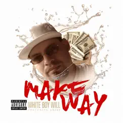 Make Way (Remix) [Radio Edit] [feat. Arjay] Song Lyrics