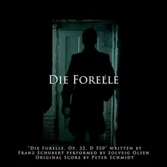 Die Forelle, Op. 32, D 550 (By Franz Schubert) [feat. Solveig Olsen] Song Lyrics