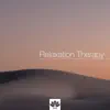 Relaxation Therapy: The Best Relaxing Music for Deep Sleep, Meditation, Yoga, Peace album lyrics, reviews, download
