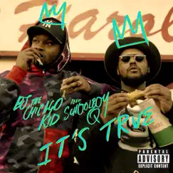It's True (feat. ScHoolboy Q) - Single by BJ the Chicago Kid album reviews, ratings, credits