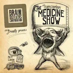 Medicine Show by Brain Distillers Corporation album reviews, ratings, credits