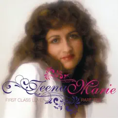 First Class Love: Rare Tee (Deluxe Edition) by Teena Marie album reviews, ratings, credits