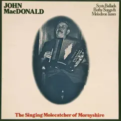 The Singing Molecatcher of Morayshire by John MacDonald album reviews, ratings, credits