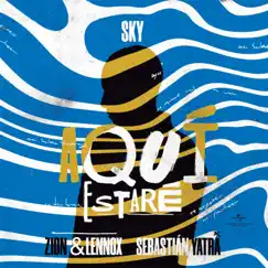 Aquí Estaré - Single by Sky, Sebastián Yatra & Zion & Lennox album reviews, ratings, credits