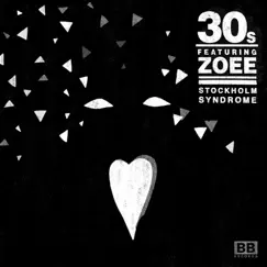 Stockholm Syndrome (feat. Zoee) Song Lyrics