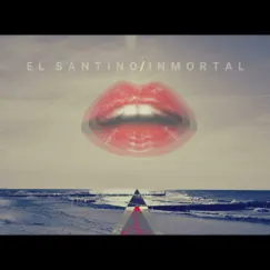 Inmortal - Single by El Santino album reviews, ratings, credits