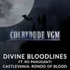 Divine Bloodlines (From "Castlevania: Rondo of Blood") [feat. Ro Panuganti] - Single album lyrics, reviews, download
