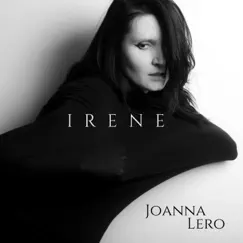 Irene - Single by Joanna Lero album reviews, ratings, credits