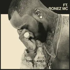 Luv (feat. Bonez MC) - Single by Tory Lanez album reviews, ratings, credits