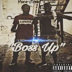 Boss Up (feat. LilDman) - Single by Rece Beast album reviews, ratings, credits