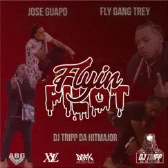 Flyin' Pilot - Single by Fly Gang Trey, Jose Guapo & Dj Tripp Da Hit Major album reviews, ratings, credits