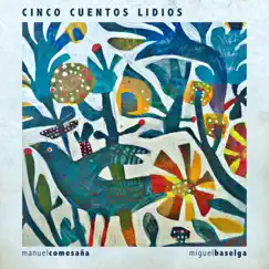 Cinco Cuentos Lidios - EP by Miguel Baselga & Manuel Comesaña album reviews, ratings, credits