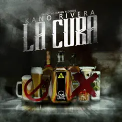 La Cura - Single by Kano Rivera album reviews, ratings, credits