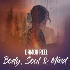 Body, Soul & Mind (Darryl James Radio Edit) Song Lyrics