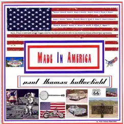 Made in America by Paul Thomas Butterfield album reviews, ratings, credits