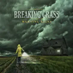Warning Signs by Breaking Grass album reviews, ratings, credits