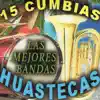 15 Cumbias album lyrics, reviews, download