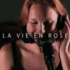 La Vie en Rose (feat. Faith Sullivan) - Single album lyrics, reviews, download