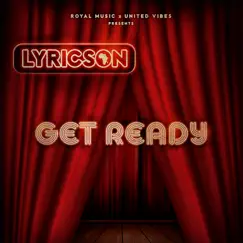 Get Ready by Lyricson album reviews, ratings, credits