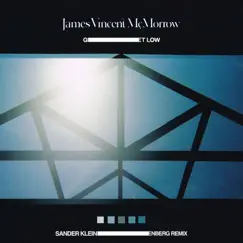Get Low (Sander Kleinenberg Remix) - Single by James Vincent McMorrow album reviews, ratings, credits