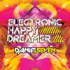 Electronic Happy Dreamer album lyrics, reviews, download