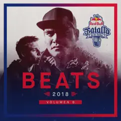 Beats 2018, Vol. 6 by Red Bull Batalla album reviews, ratings, credits