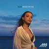 Body On Me - Single album lyrics, reviews, download