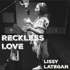 Reckless Love Song Lyrics