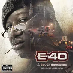 The Block Brochure: Welcome To the Soil, Pt. 5 by E-40 album reviews, ratings, credits
