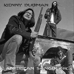 American Songbook by Kenny Dubman album reviews, ratings, credits
