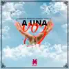 A una Voz - Single album lyrics, reviews, download