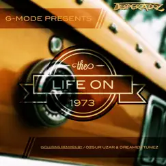 Life On 1973 - Single by G-Mode album reviews, ratings, credits