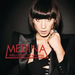 Welcome to Medina by Medina album reviews, ratings, credits