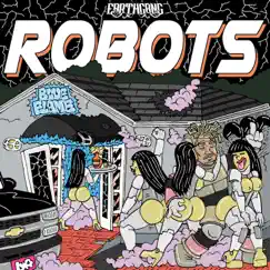 Robots - Single by EARTHGANG album reviews, ratings, credits