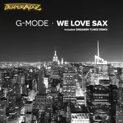 We Love Sax - Single by G-Mode album reviews, ratings, credits