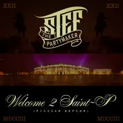 Welcome 2 Saint-P - Single by Partymaker Stef album reviews, ratings, credits