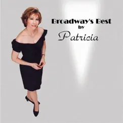 Broadway's Best by Patricia Welch album reviews, ratings, credits