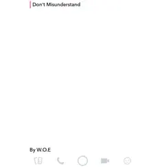 Don't Misunderstand - Single by W.O.E album reviews, ratings, credits