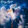 Every Night (feat. Violet Hart) - Single album lyrics, reviews, download