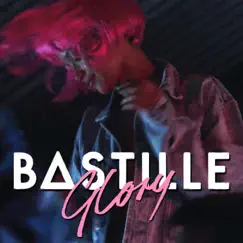 Glory (Bunker Sessions) - Single by Bastille album reviews, ratings, credits